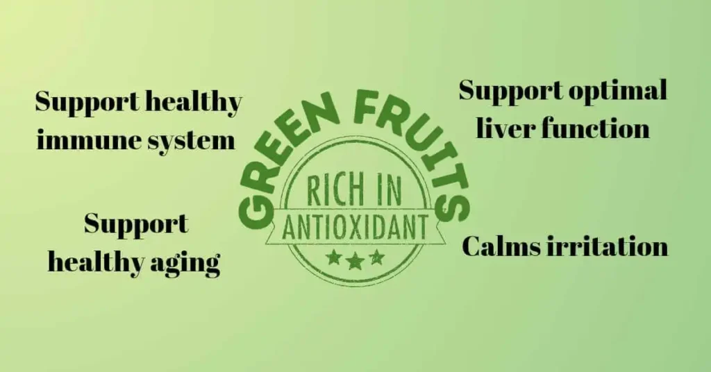 Green fruits antioxidants